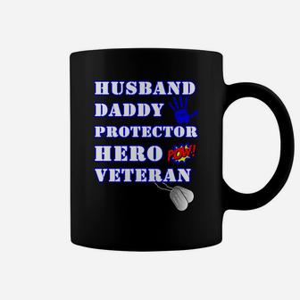 Husband Daddy Protector Hero Veteran Coffee Mug | Crazezy