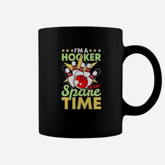 I Am A Hooker In My Spare Time Coffee Mug | Crazezy DE