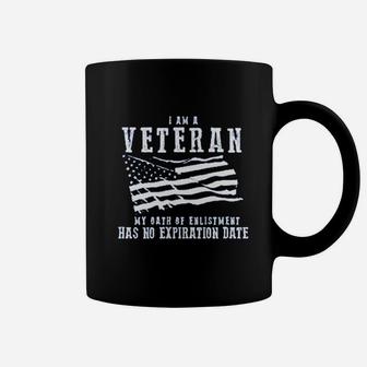 I Am A Veteran My Oath Has No Expiration Veteran Coffee Mug | Crazezy CA