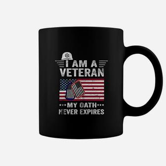 I Am A Veteran My Oath Never Expires Coffee Mug | Crazezy