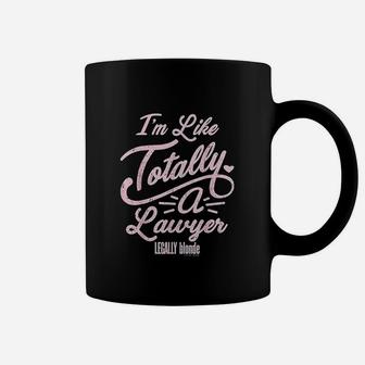 I Am Like Totally A Lawyer Coffee Mug - Thegiftio UK