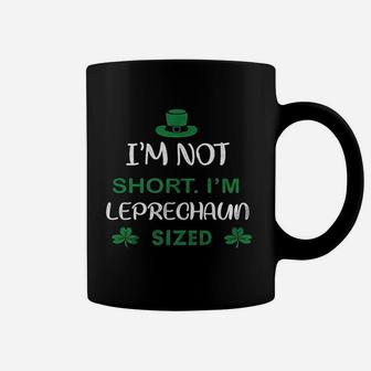 I Am Not Short I Am Leprechaun Sized Coffee Mug - Thegiftio UK