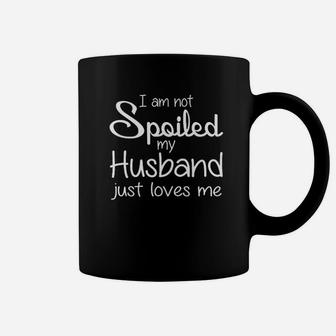 I Am Not Spoiled My Husband Loves Me Game Coffee Mug | Crazezy