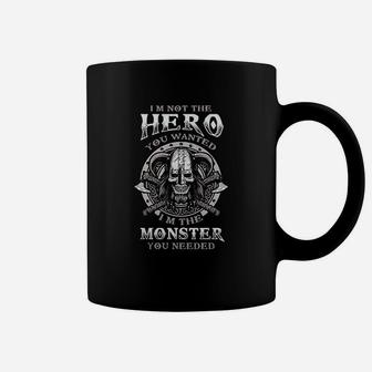 I Am Not The Hero You Wanted Coffee Mug | Crazezy