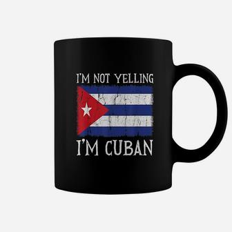 I Am Not Yelling I Am Cuban Cuba Flag Coffee Mug | Crazezy