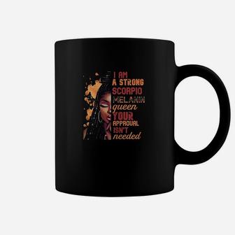 I Am Strong Scorpio Queen Birthday Zodiac Dreadlocks Woman Coffee Mug | Crazezy AU