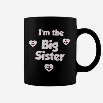 I Am The Big Sister Coffee Mug | Crazezy AU