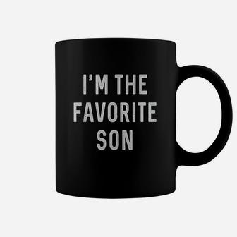 I Am The Favorite Son Coffee Mug | Crazezy DE