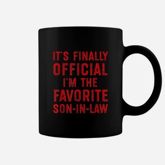 I Am The Favorite Son In Law Coffee Mug | Crazezy DE
