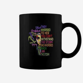 I Am The Storm Strong African Woman Black History Month Coffee Mug | Crazezy