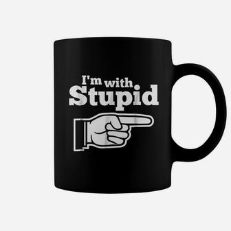 I Am With Stupid Coffee Mug | Crazezy