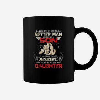 I Asked God To Make Me A Better Man He Sent Me My Son Coffee Mug | Crazezy UK