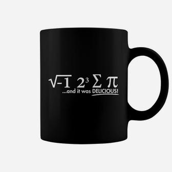 I Ate Some Pi Day It Was Delicious Math Coffee Mug - Thegiftio