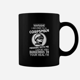 I Belong To A Corpsman Coffee Mug | Crazezy AU