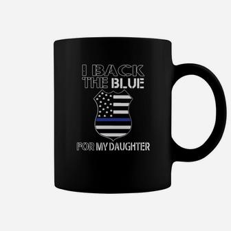 I Black The Blue For My Daughter Coffee Mug - Monsterry