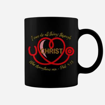 I Can Do All Things Through Christ Coffee Mug - Monsterry