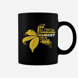I Can Do Anything Through Christ Coffee Mug - Monsterry AU