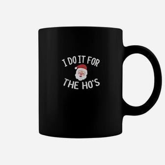 I Do It For The Hos Christmas Tree Festive Santa Holiday Coffee Mug - Monsterry