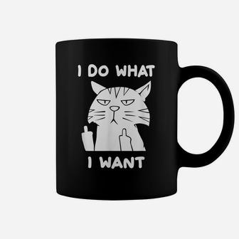 I Do What I Want With My Funny Cat Coffee Mug | Crazezy AU