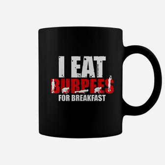 I Eat For Breakfast Funny Workout Coffee Mug | Crazezy AU