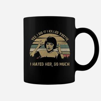 I Hated Her So Much Vintage Coffee Mug | Crazezy UK