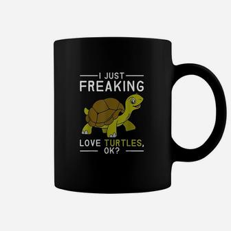I Just Freaking Love Turtle Coffee Mug | Crazezy CA