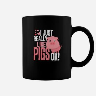 I Just Really Like Pigs Ok Funny Cute Animal Lovers Coffee Mug - Thegiftio UK