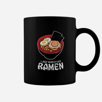 I Just Really Like Ramen Noodles Japanese Food Coffee Mug | Crazezy DE