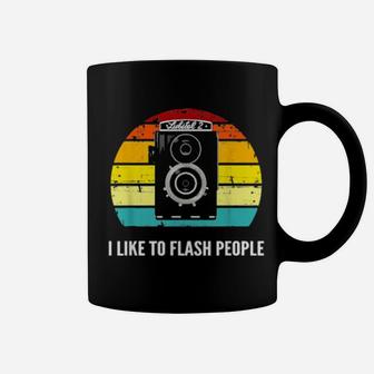I Like To Flash People Old Film Camera Enthusiast Coffee Mug - Monsterry