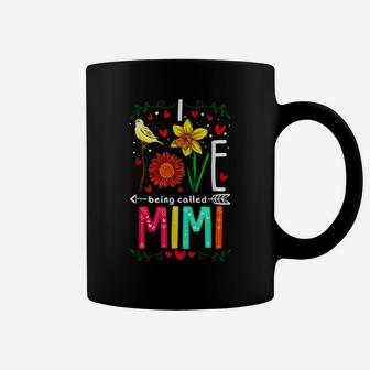 I Love Being Called Mimi Grandma Nana Gigi Flower Coffee Mug | Crazezy CA