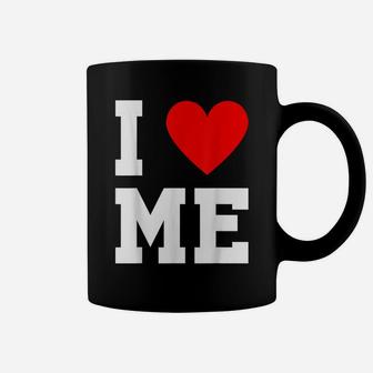I Love Heart Me Myself Loved Funny Lovely Romantic Humor Coffee Mug | Crazezy CA