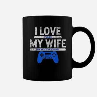 I Love It When My Wife Lets Me Play Video Games Husband Gift Coffee Mug - Seseable