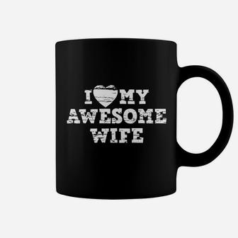I Love My Awesome Wife Coffee Mug | Crazezy DE
