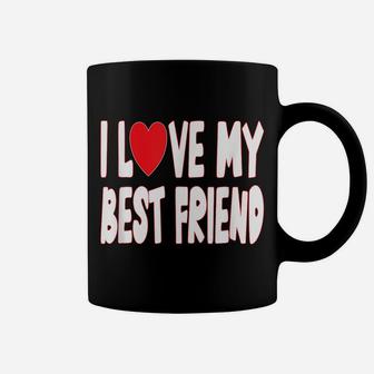 I Love My Best Friend - Heart Coffee Mug | Crazezy