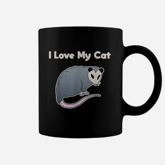 I Love My Cat Funny Opossum Coffee Mug | Crazezy