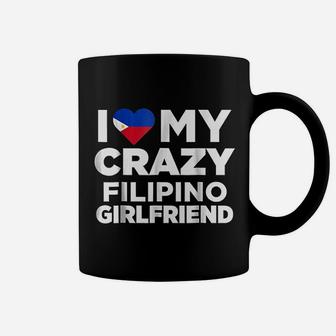 I Love My Crazy Filipino Girlfriend Philippines Coffee Mug | Crazezy