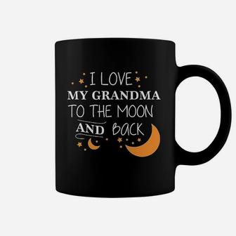 I Love My Grandma To The Moon And Back Coffee Mug | Crazezy
