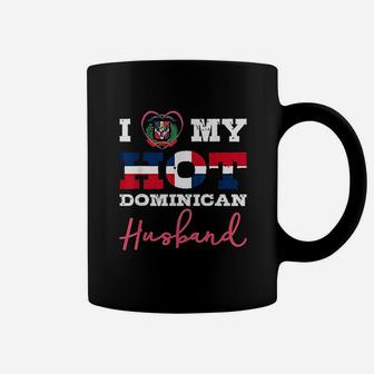 I Love My Hot Dominican Coffee Mug | Crazezy UK
