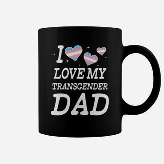 I Love My Transgender Dad Trans Pride Parade Coffee Mug - Thegiftio UK