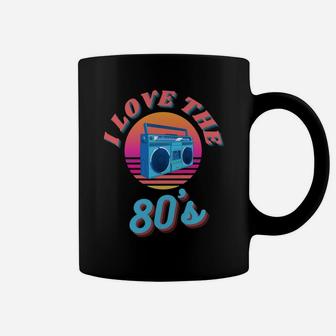 I Love The 80'S Vintage Retro Boombox Ready For 80S Party Coffee Mug | Crazezy
