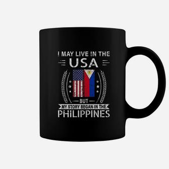 I May Live In The Usa The Philippines Flag Coffee Mug | Crazezy