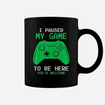 I Paused My Game To Be Here Gamer Gaming For Coffee Mug - Monsterry UK