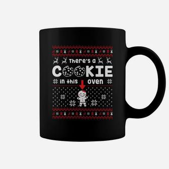 I Put A Cookie In That Oven There's A Cookie In That Oven Sweatshirt Coffee Mug | Crazezy
