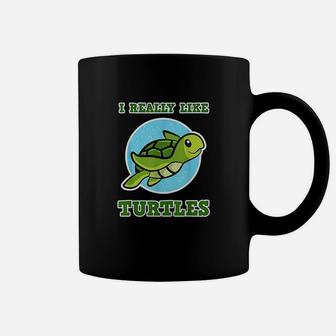 I Really Like Turtles Design Coffee Mug | Crazezy