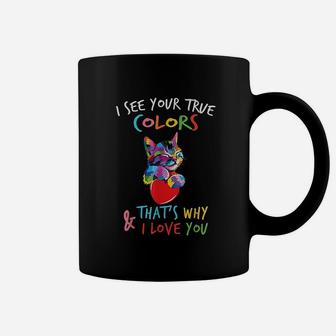 I See Your True Colors Cat Heart Coffee Mug | Crazezy