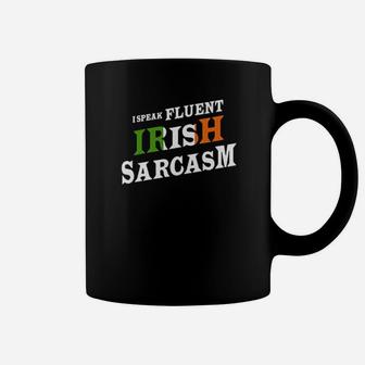 I Speak Fluent Irish Sarcasm Coffee Mug - Monsterry