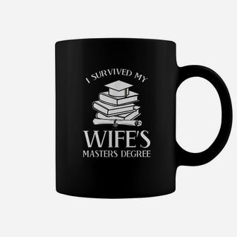 I Survived My Wife Masters Degree Graduation Book Lovers Coffee Mug | Crazezy CA