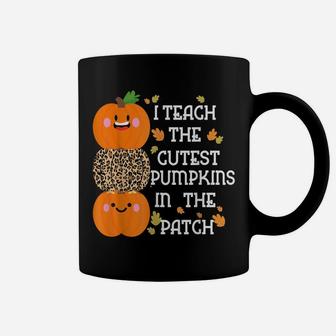 I Teach The Cutest Pumpkins In The Patch Funny Teacher Coffee Mug | Crazezy
