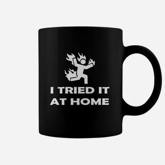 I Tried It At Home Funny Stick Figure Game Coffee Mug | Crazezy