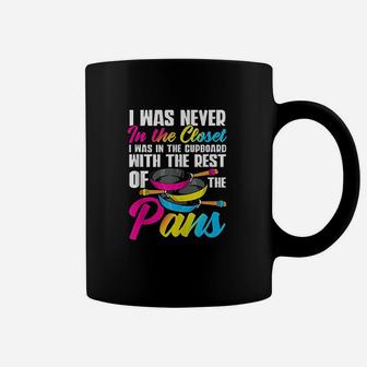 I Was Never In The Closet Coffee Mug | Crazezy DE